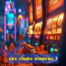 obs studio windows 7